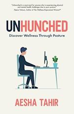 Unhunched