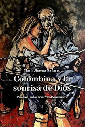 Colombina y la sonrisa de Dios