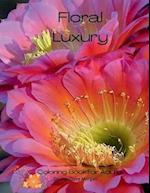 Floral Luxury Coloring Book for Adults