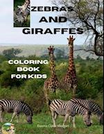 Zebras and Giraffes Coloring Book for Kids