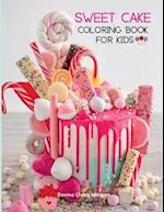 Sweet Cake Coloring Book for Kids