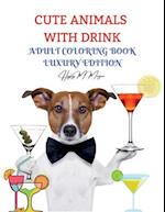 Cute Animals with Drink Adult Coloring Book Luxury Edition