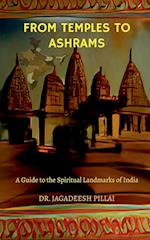 From Temples to Ashrams 