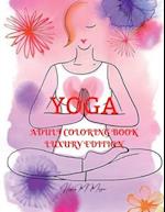 Yoga Adult Coloring Book Luxury Edition