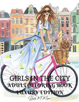 Girls in the City Adult Coloring Book Luxury Edition