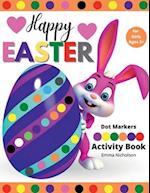 Happy Easter Dot Markers Activity Book for Girls Ages 2+