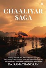Chaaliyar Saga 