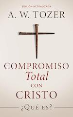 Compromiso total con Cristo