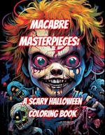 Macabre Masterpieces