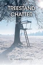 TREESTAND CHATTER 