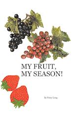 My Fruit, My Season! 