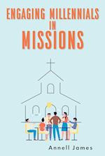 Engaging Millennials in Missions