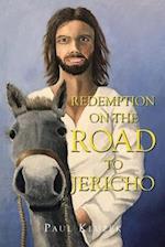 Redemption on the Road to Jericho 