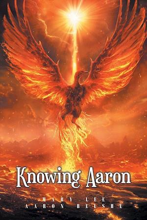 Knowing Aaron