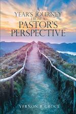 Year's Journey From A Pastor's Perspective