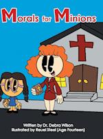 Morals for Minions 