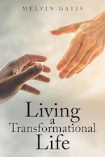 Living a Transformational Life 