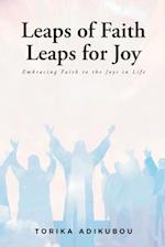 Leaps of Faith Leaps for Joy