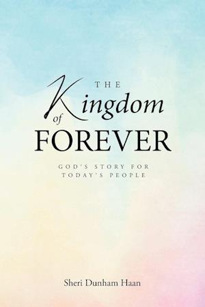 The Kingdom of Forever