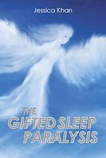 The Gifted Sleep Paralysis 