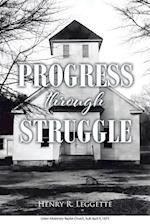 Progress Through Struggle