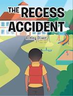 The Recess Accident 