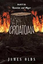 CROATOAN: Part III Reunion and Wager 