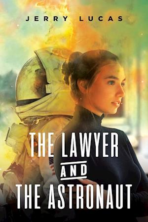 The Lawyer and the Astronaut