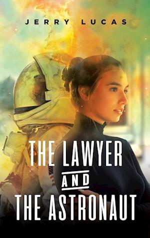 The Lawyer and the Astronaut