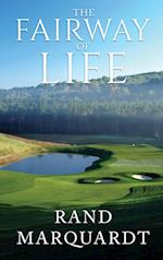 The Fairway of Life