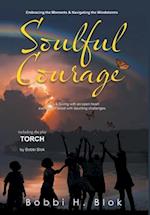 Soulful Courage