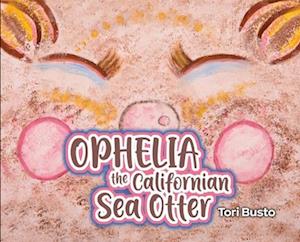 Ophelia the Californian Sea Otter