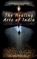 The Healing Arts Of India 