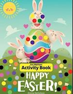 Easter Dot Markers Activity Book for Toddlers, Preschool, Kids