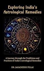 Exploring India's Astrological Remedies 