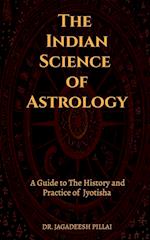 The Indian Science of Astrology