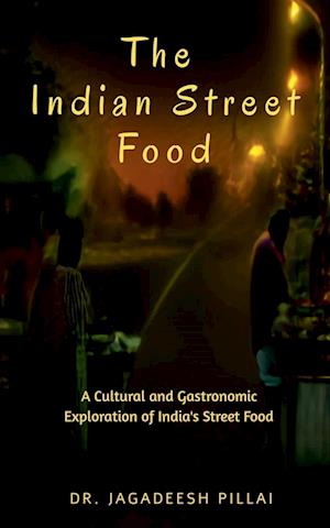 The Indian Street Food