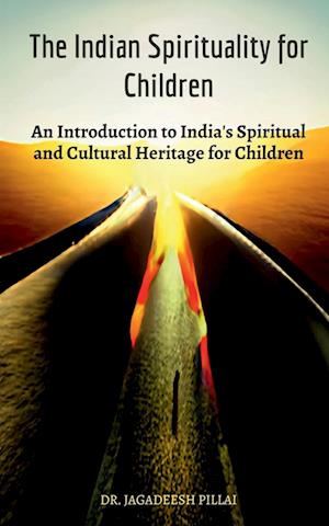 The Indian Spirituality for Children