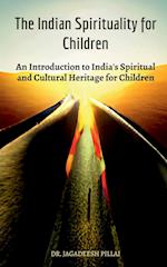 The Indian Spirituality for Children 