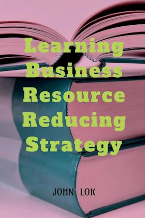 Learning Business Resource Reducing Strategy