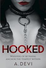 Hooked: Whispers of betrayal anchor the tempest within 