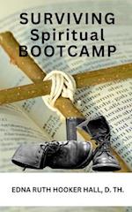 SURVIVING SPIRITUAL BOOT CAMP 