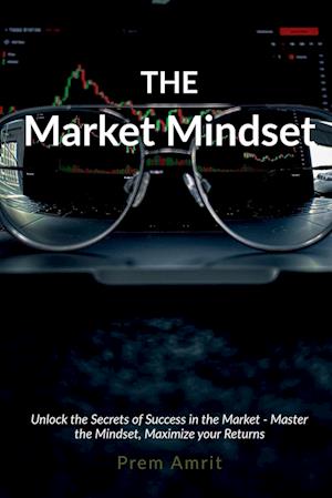 The Market Mindset