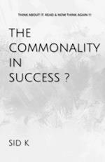 The Commonality In Success?