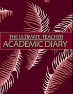 The Ultimate Teacher Academic Diary