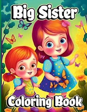 Big Sister Coloring Book