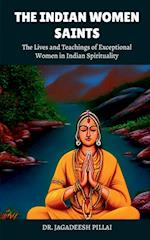 The Indian Women Saints 