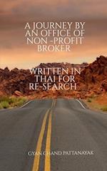 A JOURNEY  BY AN OFFICE OF NON - PROFIT  BROKER