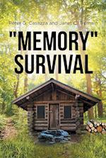 "Memory" Survival 