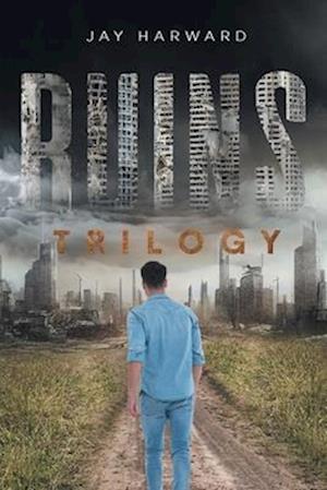 Ruins: Trilogy